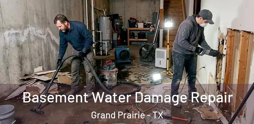  Basement Water Damage Repair Grand Prairie - TX