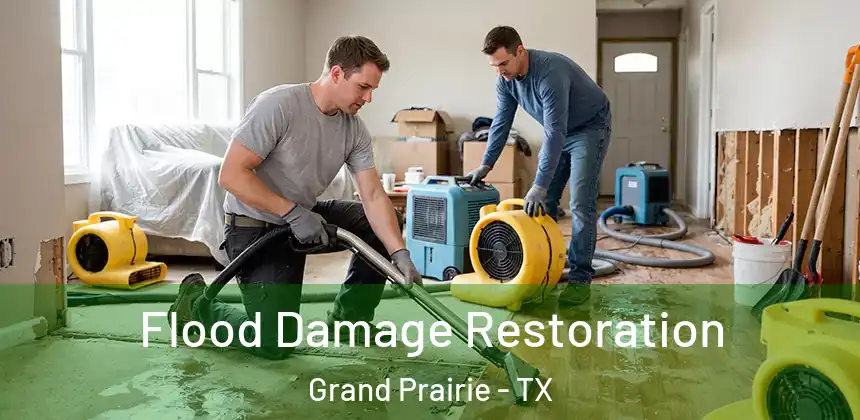  Flood Damage Restoration Grand Prairie - TX