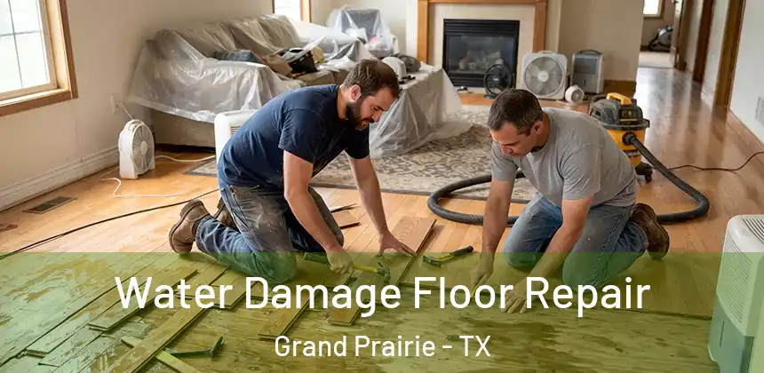  Water Damage Floor Repair Grand Prairie - TX