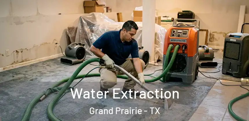 Water Extraction Grand Prairie - TX