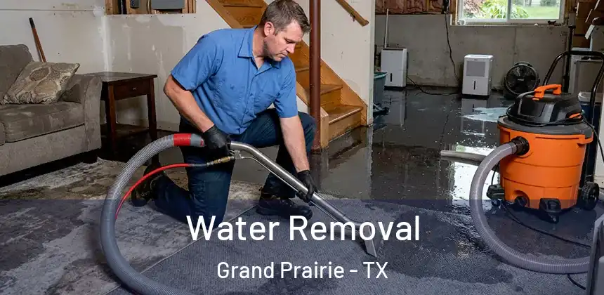  Water Removal Grand Prairie - TX